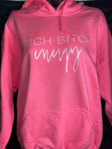 Rich B*tch Energy Hoodie