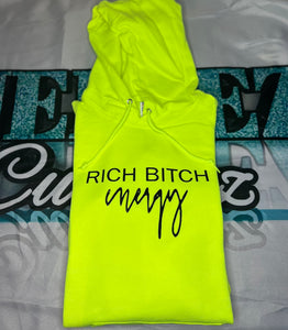Rich B*tch Energy Hoodie